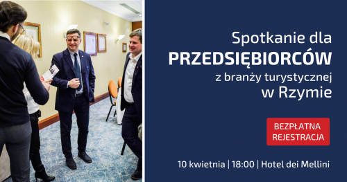 Spotkanie dla przedsiębiorców z branży turystycznej w Rzymie