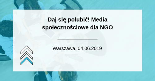 Daj się polubić! Media społecznościowe dla NGO
