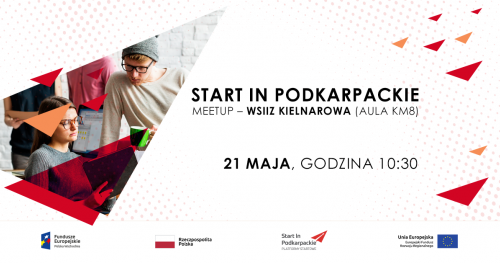 Start In Podkarpackie Meetup - WSIiZ Kielnarowa