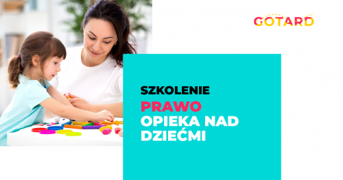 PRAWO: Opieka nad dziećmi