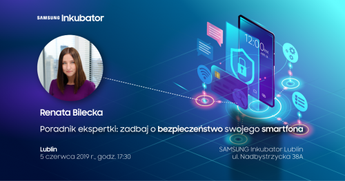 Poradnik ekspertki: zadbaj o bezpieczeństwo swojego smartfona