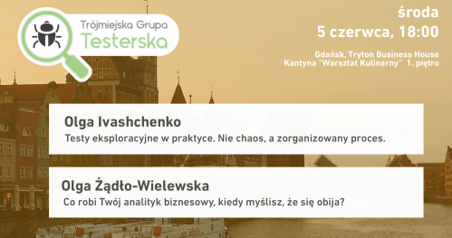 Trójmiejska Grupa Testerska #24 spotkanie