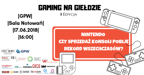 Gaming na Giełdzie - II Edycja: Nintendo - czy sprzedaż konsoli pobije rekord wszechczasów?