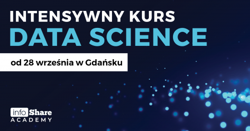 DATA SCIENCE - kurs weekendowy | Gdańsk