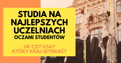 Studia na najlepszych uczelniach oczami studentów!