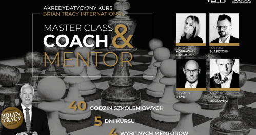 AKREDYTACYJNY KURS DLA COACHÓW I MENTORÓW BRIAN TRACY INTERNATIONAL - MASTER CLASS COACH&MENTOR - 5 DNI WIEDZY I DOŚWIADCZENIA