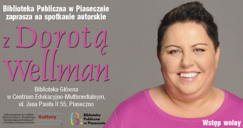 Spotkanie z Dorotą Wellman