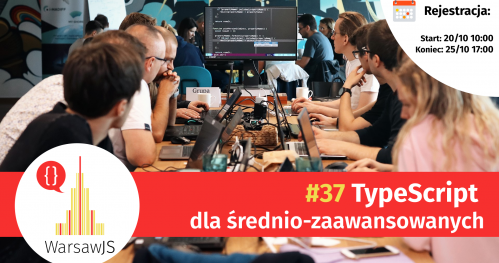 WarsawJS Workshop #37 — TypeScript dla średnio-zaawansowanych