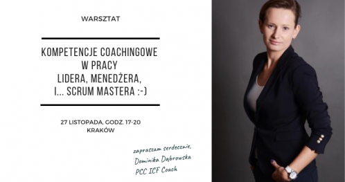 Kompetencje coachingowe w pracy lidera, menedżera i scrum mastera