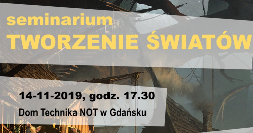 Seminarium TWORZENIE ŚWIATÓW