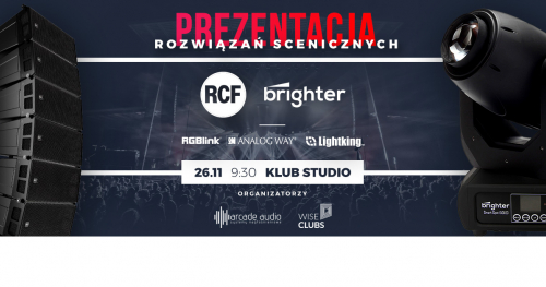 NOWOCZESNE TECHNOLOGIE SCENICZNE - RCF, BRIGHTER