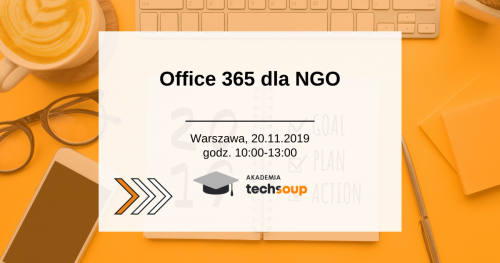Office 365 dla NGO - poznaj jego możliwości