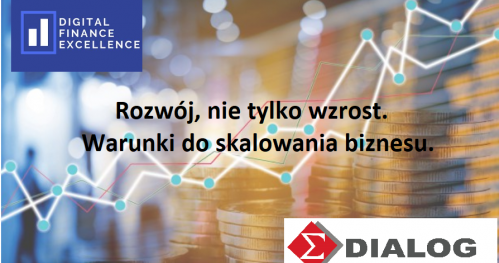 Rozwój, nie tylko wzrost. Warunki do skalowania biznesu. DFE Gdańsk