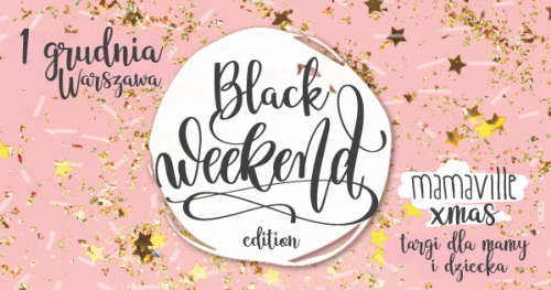Wykłady i warsztaty na Targach Mamaville Xmas: Black Weekend Edition Warszawa