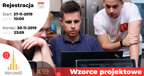 WarsawJS Workshop #39 — Wzorce projektowe