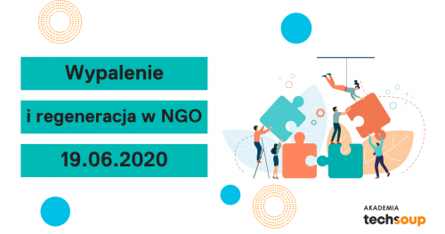 Wypalenie i regeneracja w NGO. Wspieraj siebie i współpracowników, buduj zaangażowaną organizację i realizuj społeczny cel