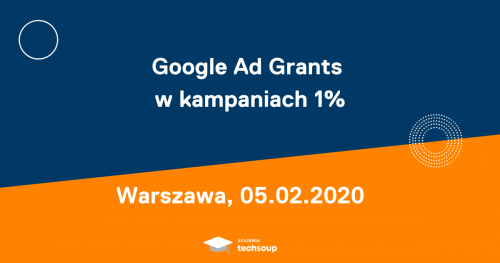 Google Ad Grants w kampaniach 1%