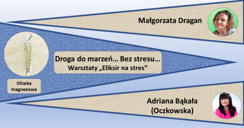 Droga do marzeń, Bez stresu - warsztaty "Eliksir na stres" + samodzielne tworzenie oliwki magnezowej