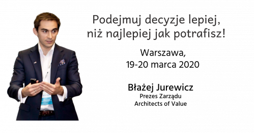 Podejmowanie właściwych decyzji -warsztat strategiczny