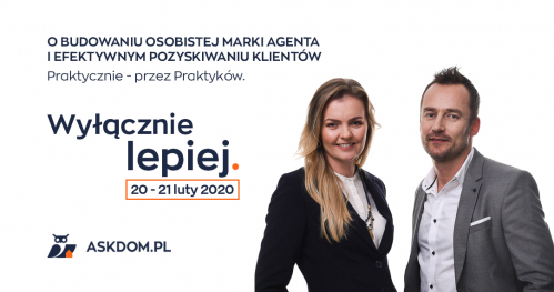 Wyłącznie lepiej #2 - marka agenta i pozyskanie klienta