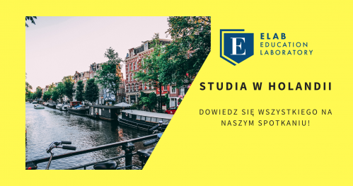 Studia za granicą - dzień z Holandią