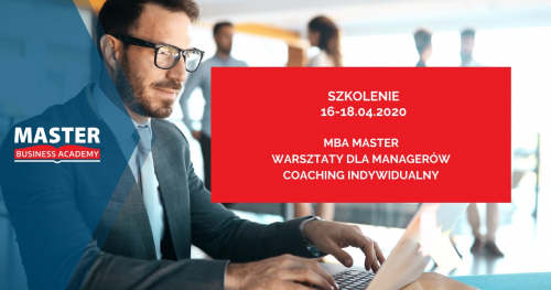 MBA MASTER - WARSZTATY DLA MANAGERÓW + COACHING INDYWIDUALNY