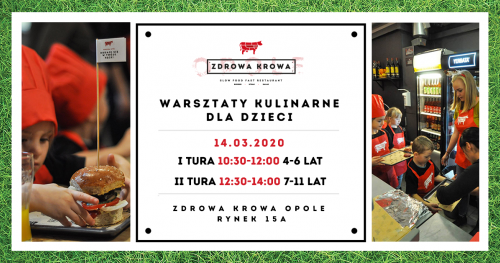 Warsztaty Kulinarne dla Dzieci 7-11 lat/ Zdrowa Krowa Opole