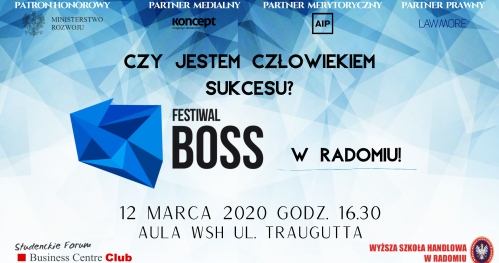 Czy jestem człowiekiem sukcesu? - Czego nie robić, a co robić, żeby wyjść na swoje - Festiwal BOSS 2020 Radom