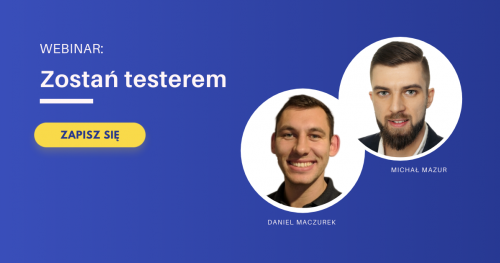 Webinar: Zostań Testerem