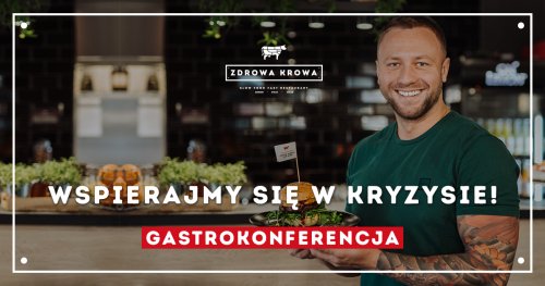 Gastrokonferencja Online 23.04.2020/ inicjator: Zdrowa krowa