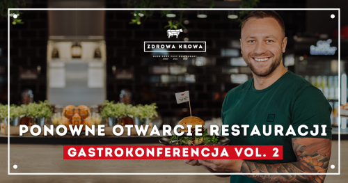 Gastrokonferencja Online vol. 2 /28.05.2020/ inicjator: Zdrowa krowa