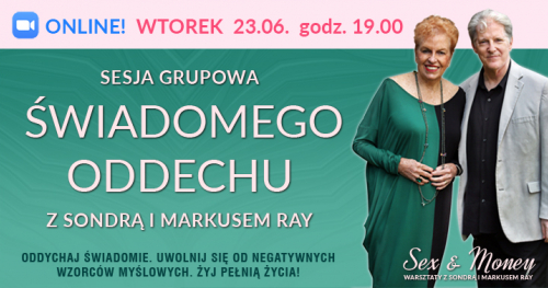 Sesja grupowa świadomego oddechu online z Sondrą i Markusem Ray