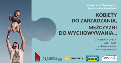Kobiety do zarządzania, mężczyźni do wychowywania...