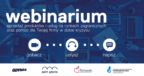 webinarium | rynki zagraniczne oraz pomoc dla Twojej firmy w dobie kryzysu