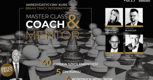 AKREDYTACYJNY KURS DLA COACHÓW I MENTORÓW BRIAN TRACY INTERNATIONAL - MASTER CLASS COACH&MENTOR - 5 DNI WIEDZY I DOŚWIADCZENIA