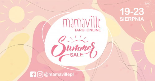 Mamaville Targi Online Summer SALE