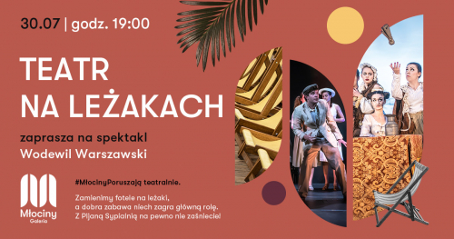 Teatr na leżakach - Wodewil Warszawski