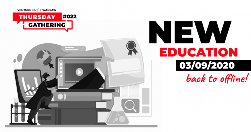 Venture Café Thursday Gathering#022 New Education