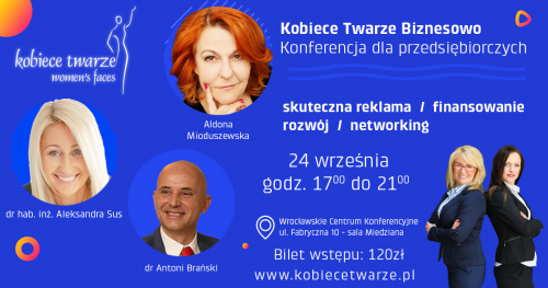 KOBIECE TWARZE BIZNESOWO Konferencja dla przedsiebiorczych