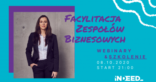 Facylitacja zespołów biznesowych - webinary & kurs online