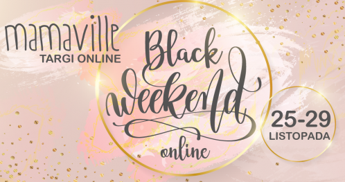 Mamaville Targi Online BLACK WEEKEND