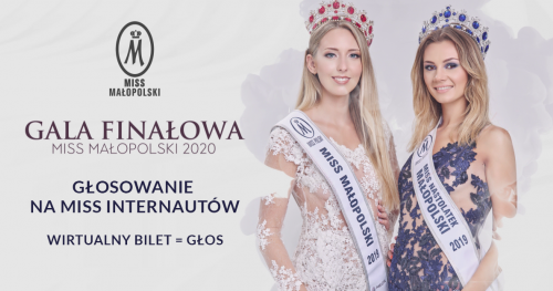 WIRTUALNY BILET - GŁOSOWANIE Miss Małopolski 2020