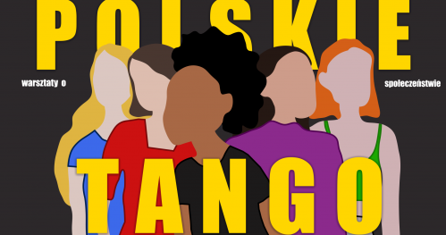 POLSKIE TANGO || warsztaty dla młodzieży