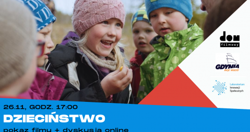 Pokaż dokument - pokaz filmu "Dzieciństwo"