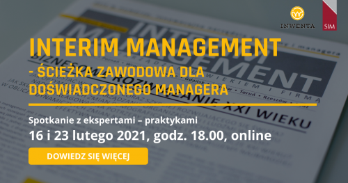 Interim Management - ścieżka zawodowa dla doświadczonego managera