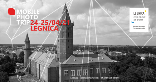 Legnica Mobile Photo Trip 2021 MPT5