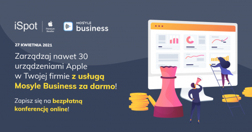 Zarządzaj nawet 30 urządzeniami Apple w Twojej firmie z usługą Mosyle Business za darmo