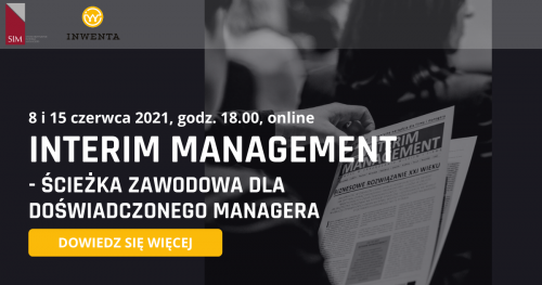 Interim Management - ścieżka zawodowa dla doświadczonego managera