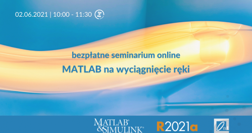 Seminarium MATLAB na wyciągnięcie ręki