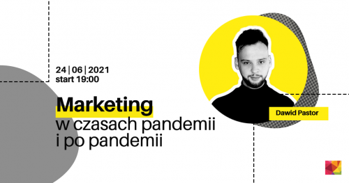 Marketing w czasach pandemii i po pandemii